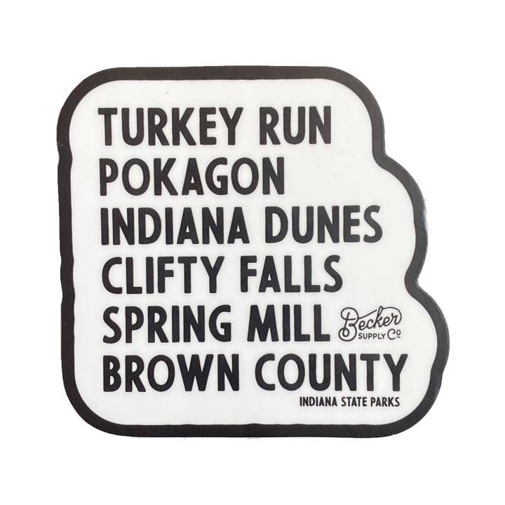 Indiana State Parks Sticker for wholesale by Becker Supply Co