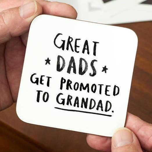 'Great Dads Get Promoted To Grandad' Coaster for wholesale by Ellie Ellie LTD
