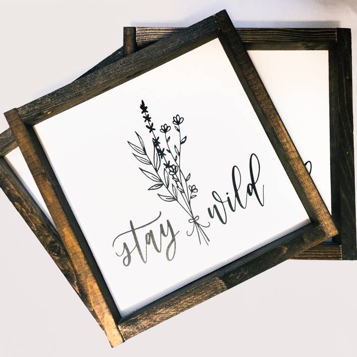 Stay Wild l Træ Skilte for engroshandel hos After5 Designs