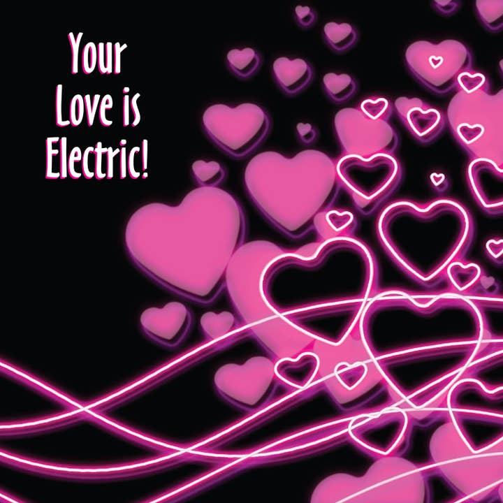 Your Love is Electric Valentine's Day Card for wholesale by Swan River Studios