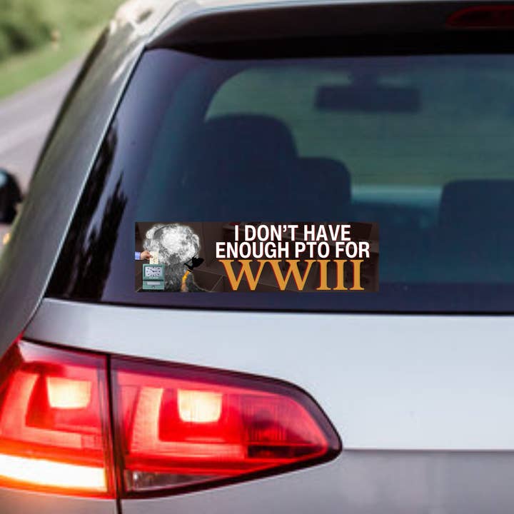 Frog Mustard Stickers – wholesale Sticker – I Don’t Have Enough PTO for WWIII1