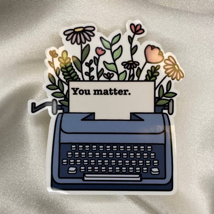 Autocollant imperméable You Matter pour machine pour la vente par StellaJude