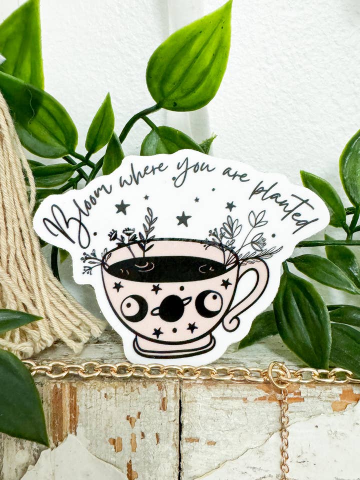 Bloom Where You are Planted Sticker for wholesale by The House Of Gentry
