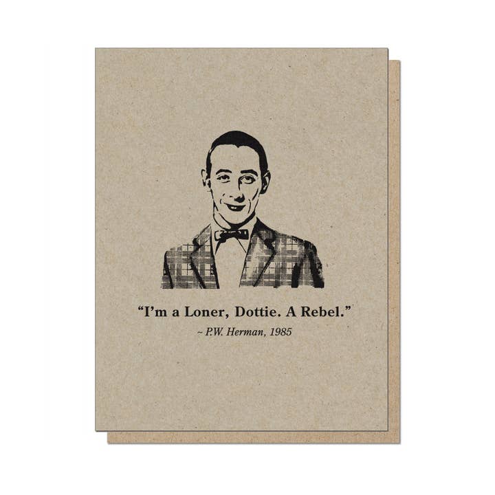 Loner, Rebel, PeeWee Card for wholesale by Guttersnipe Press Greetings
