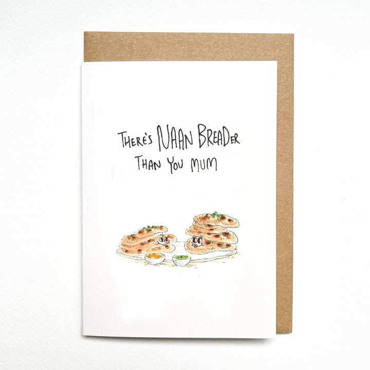 There’s Naan Breader than you Mum and other Purchase Wholesale naan bread. Free Returns & Net 60 Terms on Faire trending on Faire.