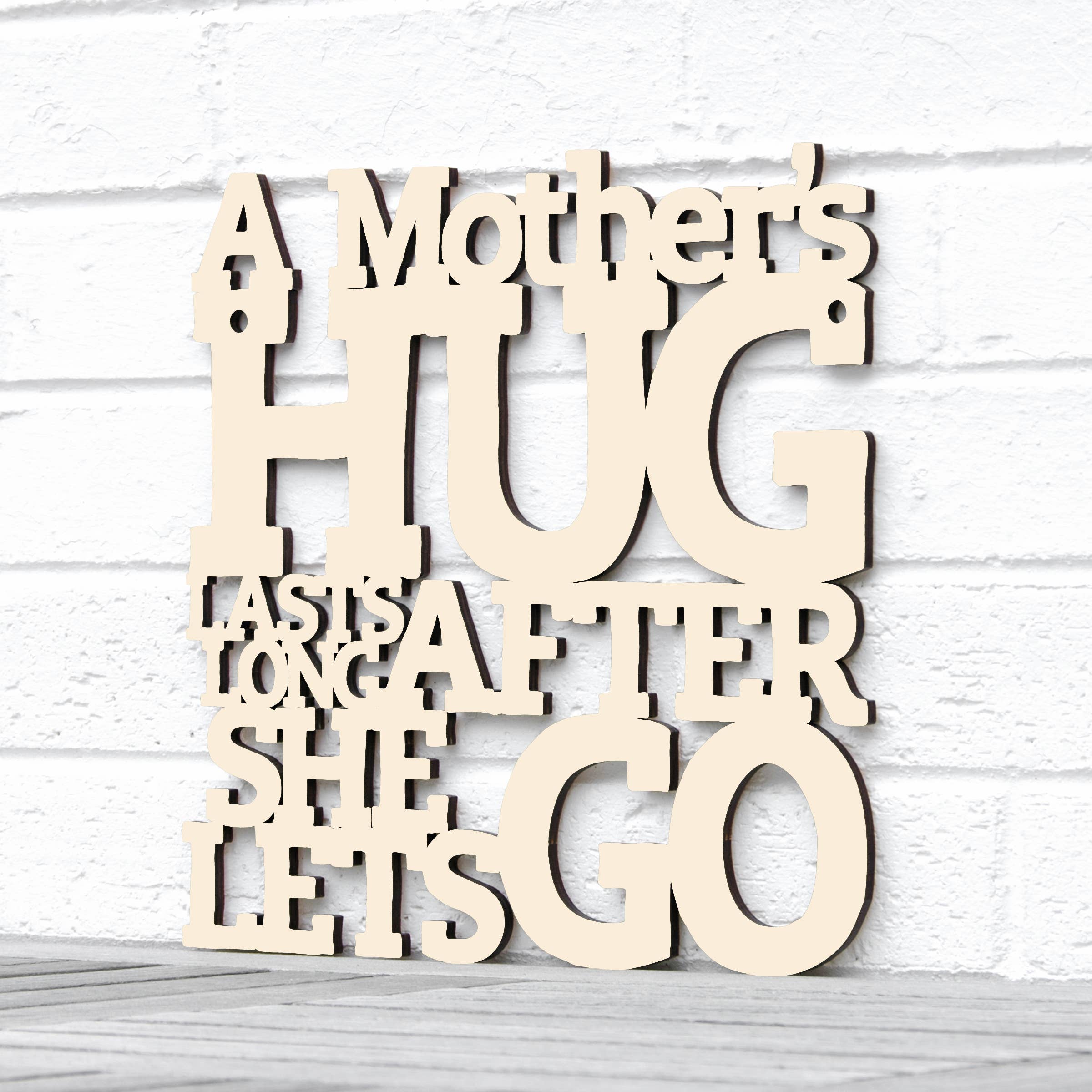 Spunky Fluff - Wholesale Wall Sign - A Mother's Hug Lasts Long12