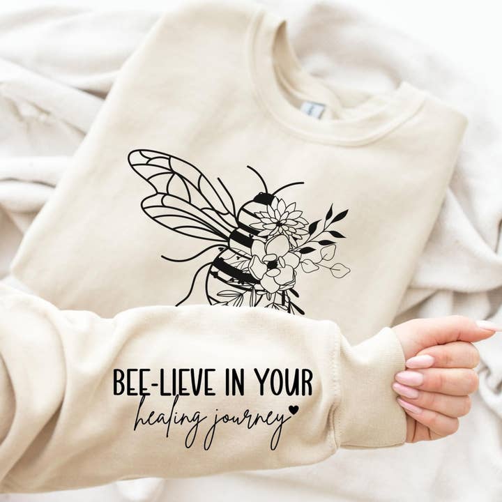Bee-Lieve In Your Healing Journey Crew Fleece for wholesale by Dockery Corporation