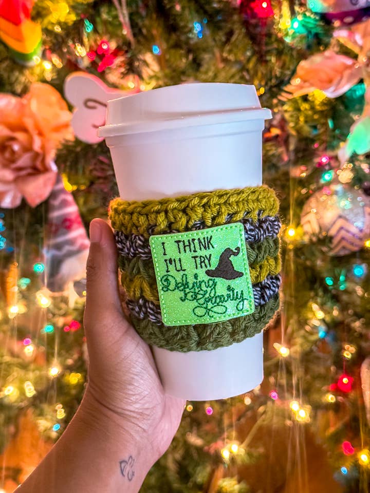 I Think I’ll Try Defying Gravity Cup Cozy - Wicked Cup Cozy for wholesale by WanderlustBee