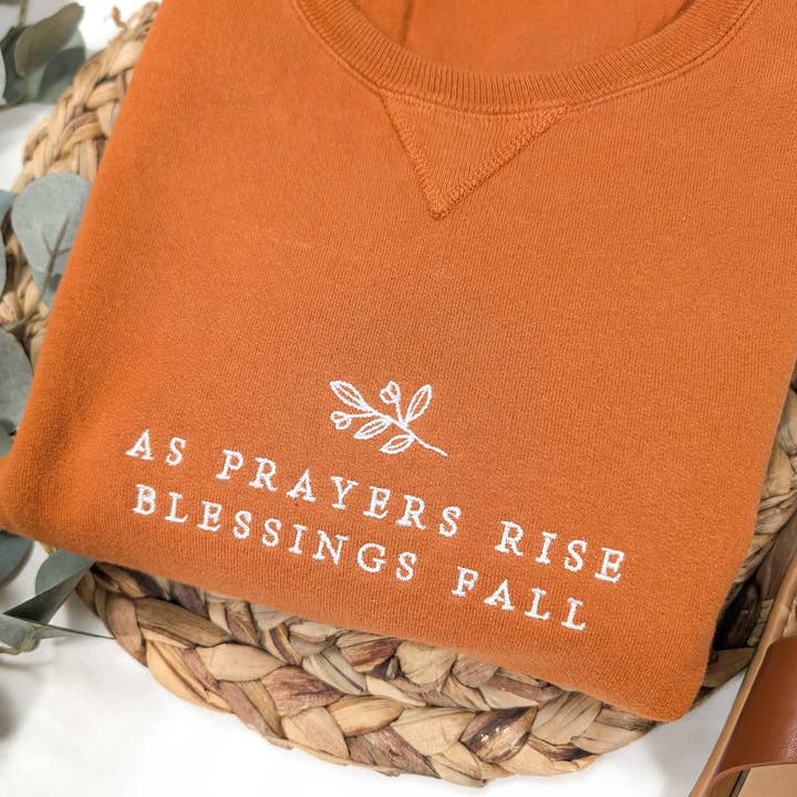 Scripted Pearl - Wholesale Sweatshirt - Women's - As Prayers Rise Blessings Fall Embroidered Sweatshirt1