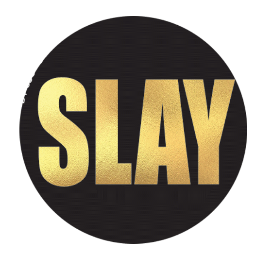 Kalan - Wholesale Lapel Pin/Button - BT855-  Slay 1.25" Button0