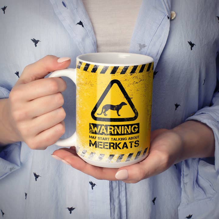 Mug Monster - Wholesale Coffee Mug - Meerkat Mug - Warning May Start Talking About Meerkats10