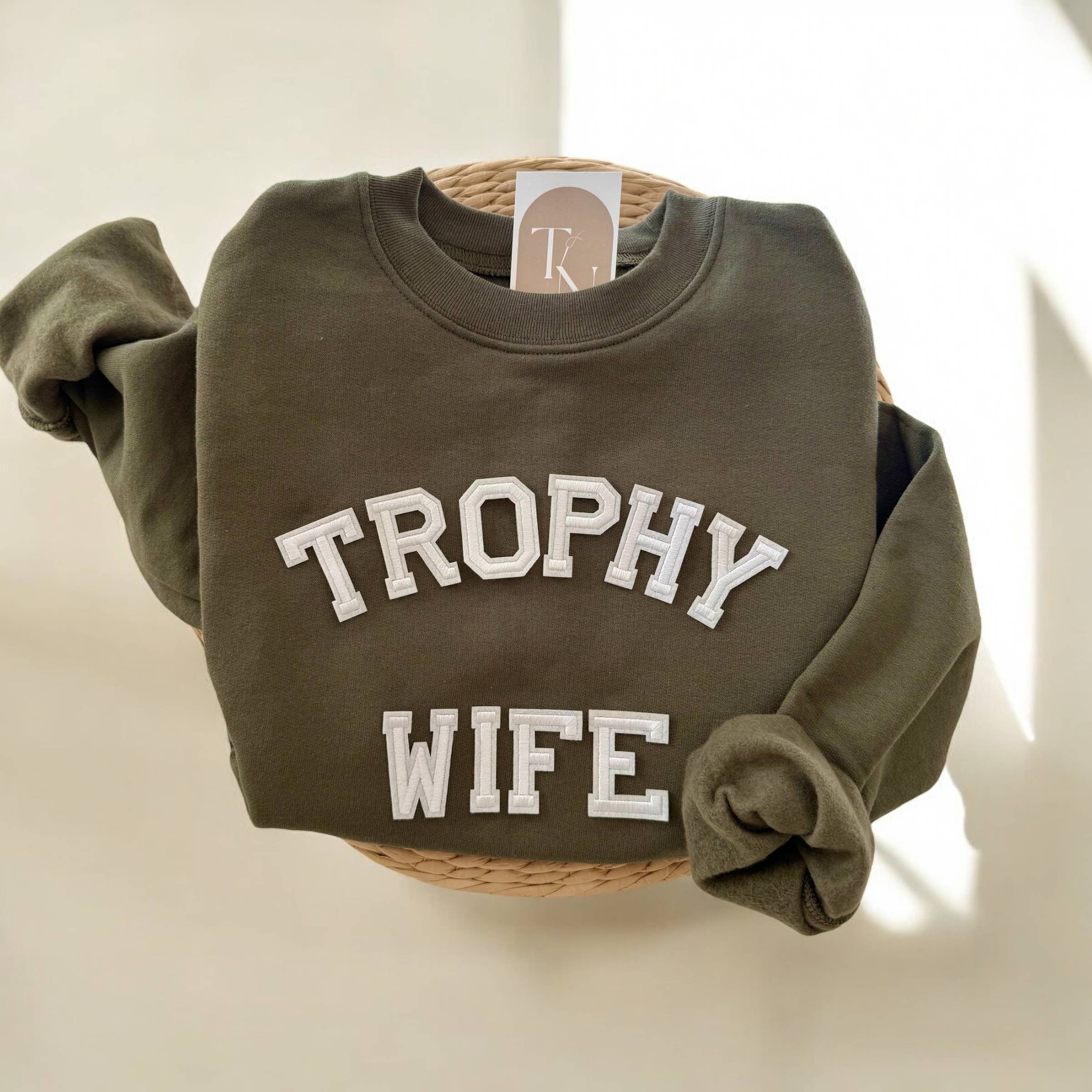 Threads And Needles, INC. - Wholesale Sweatshirt - Women's - TROPHY WIFE Sweatshirt, Funny Sweatshirts for Women0