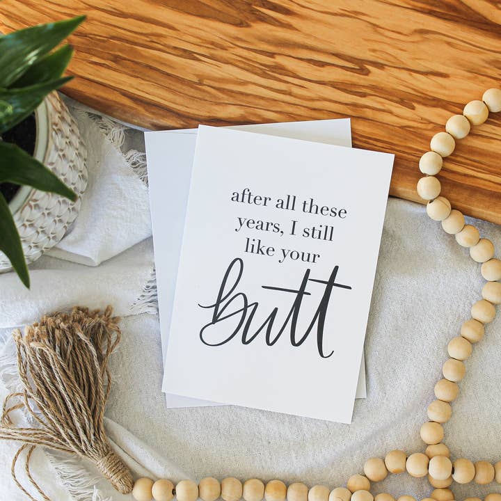 I still like your butt Card for wholesale by Stillbay Home Goods