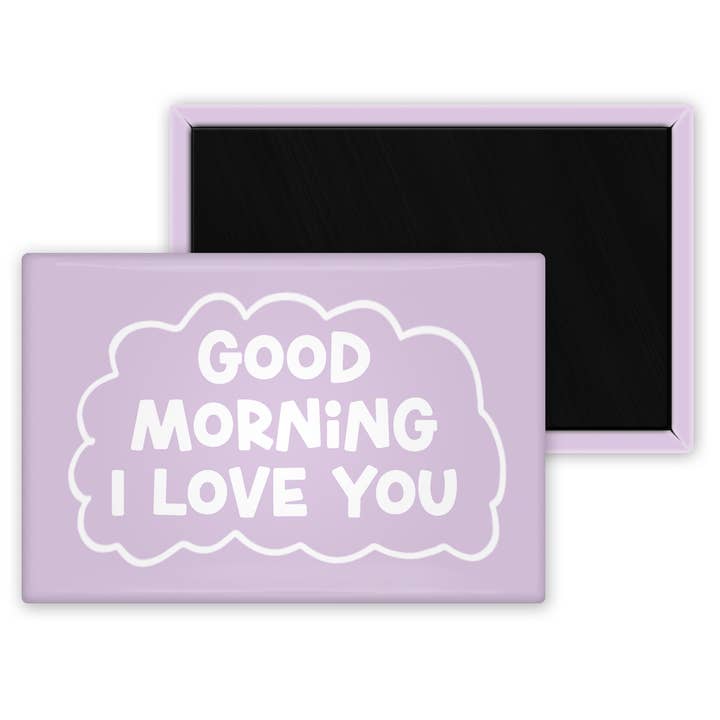 Buenos días, te quiero imán para venta al por mayor de The Pin Pal Club