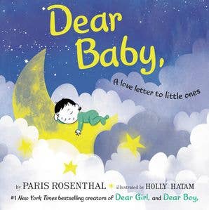 HarperCollins - Wholesale Baby & Toddler Book (0-2) - Dear Baby, : Paris Rosenthal0