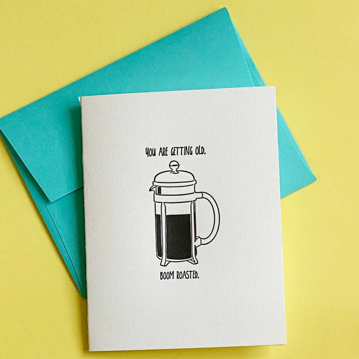Stack Paper Press - Wholesale Birthday Card - Boom Roasted - Coffee Lovers Letterpress Birthday Card2