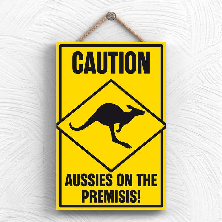 P1950 - Caution Aussies Typography Decorative Hanging Plaque for wholesale by Vivid Squid Wholesale