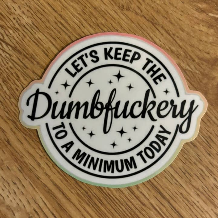 keep the to a Min. Sticker for wholesale by Black Cat Laser Company