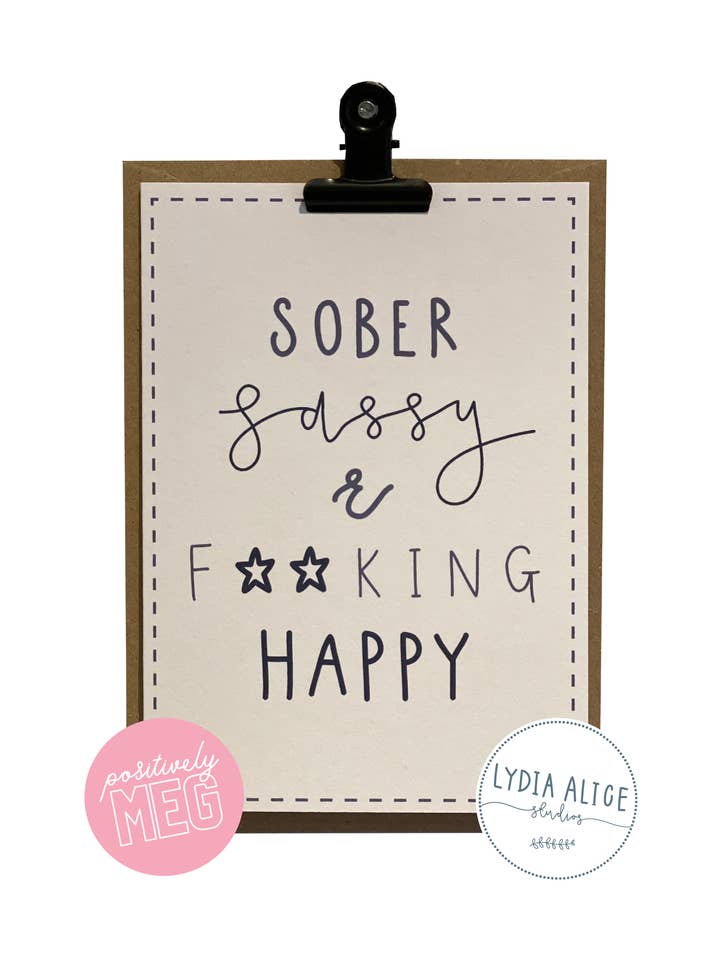 Grußkarte für nüchterne, freche und glückliche Grüße | Karte für psychische Gesundheit für den Großhandel von Lydia Alice Studios