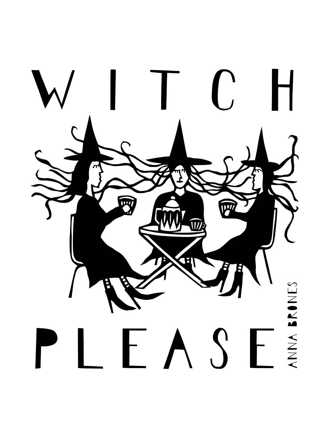 Anna Brones - Wholesale Sticker - "Witch Please" Sticker1