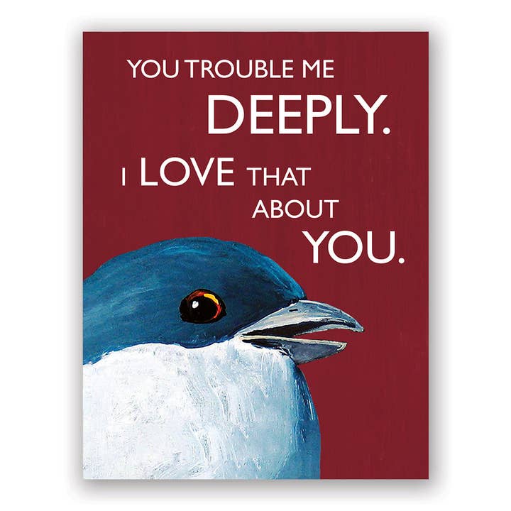Trouble Me Deeply Card for wholesale by The Mincing Mockingbird