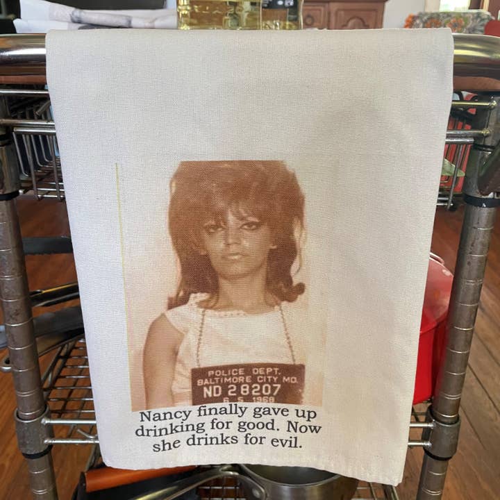 BIG HOUSE Tea Towels, Nancy finally gave up drinking... for wholesale by The 3 Sisters Design Co.