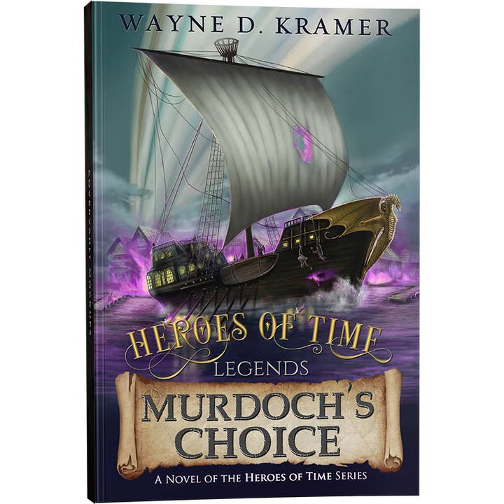 Heroes of Time Legends: Murdoch's Choice, Paperback for wholesale by Heroes of Time Productions