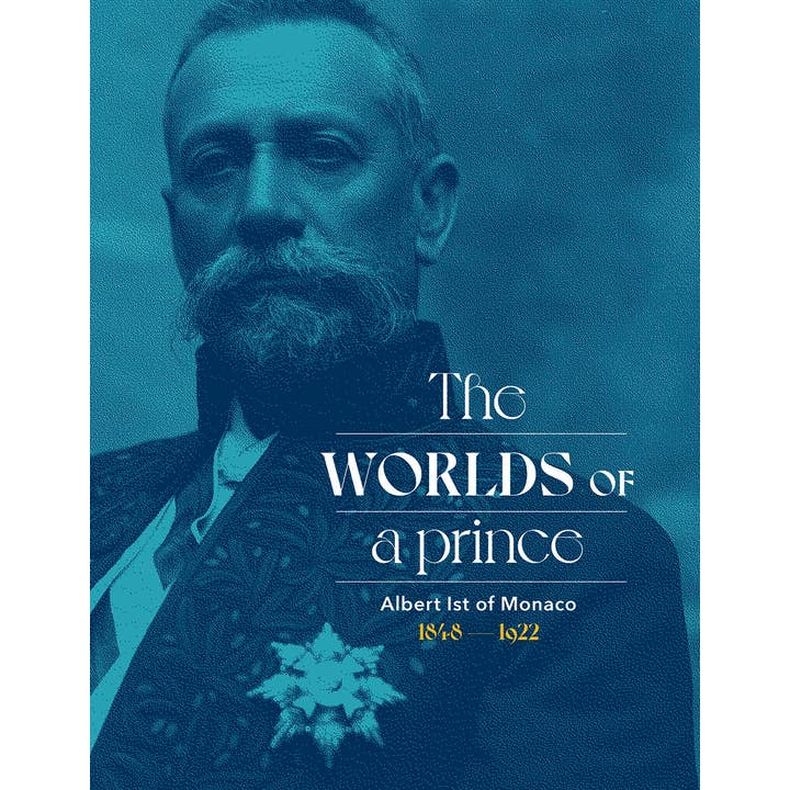 Abrams - Wholesale Biography & Memoir - Albert Ist of Monaco: The Worlds of a Prince