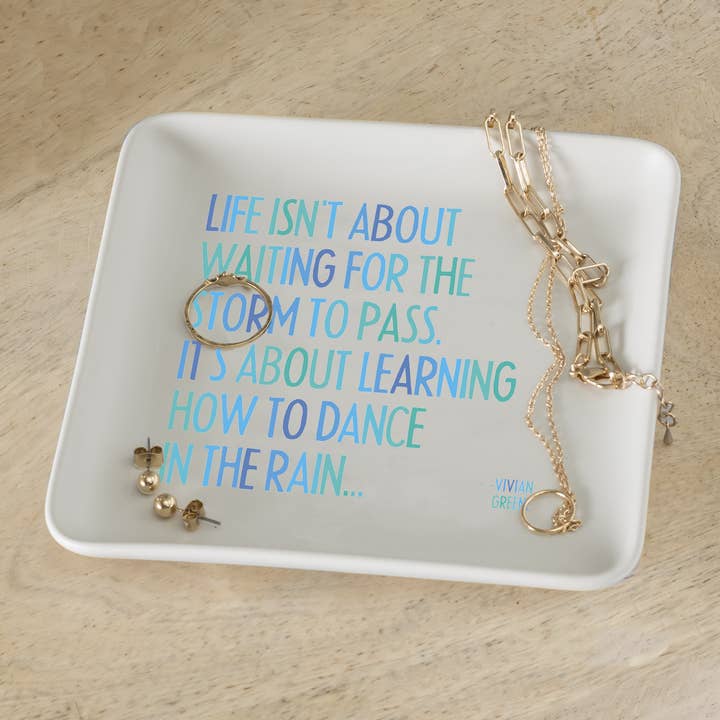 Quotable - Wholesale Decorative Plate/Dish/Bowl - Trinket Dishes - TRD208 - Dance In The Rain (Vivian Greene)2
