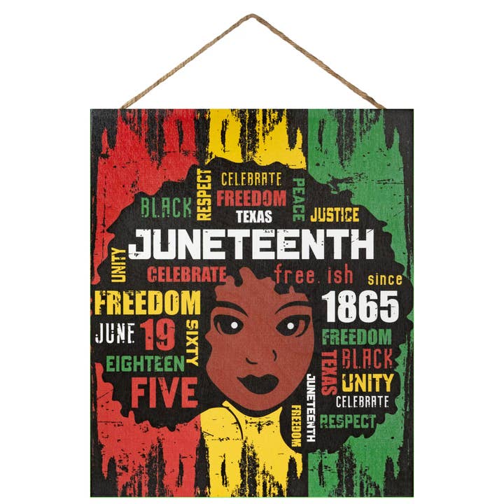 Juneteenth Woman Inspirational Words Wooden Sign for wholesale by JennyGems