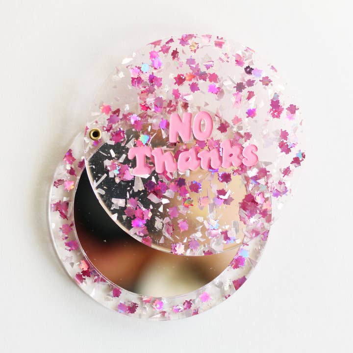 No Thanks Pink Glitter Compact Pocket Mirror for wholesale by Cousins Collective