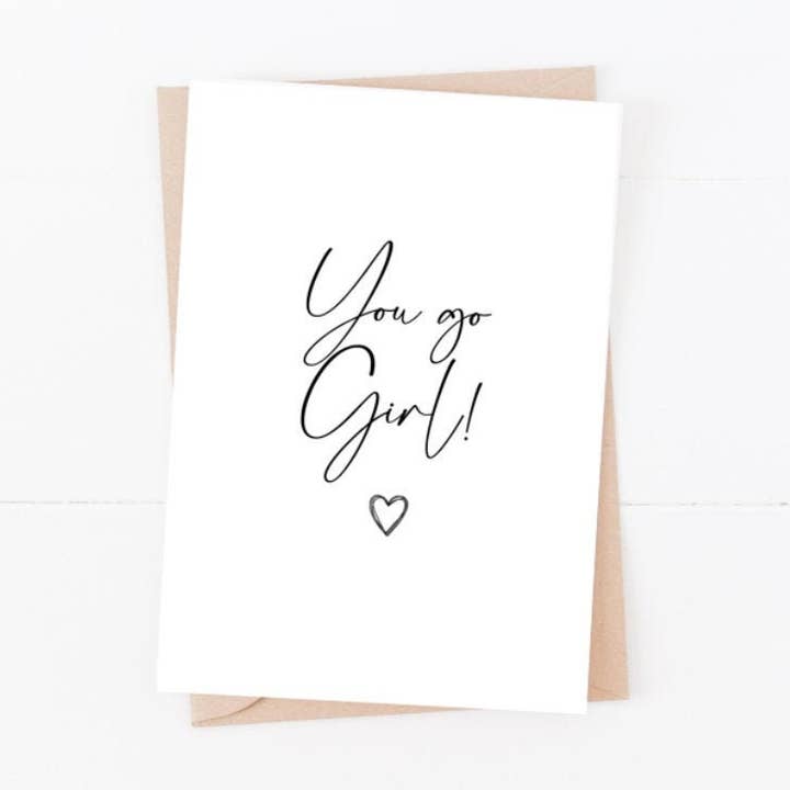 Carte de vœux You Go Girl | Taille A6 | Positive Best Fri-204 pour la vente par Love Flora Studio