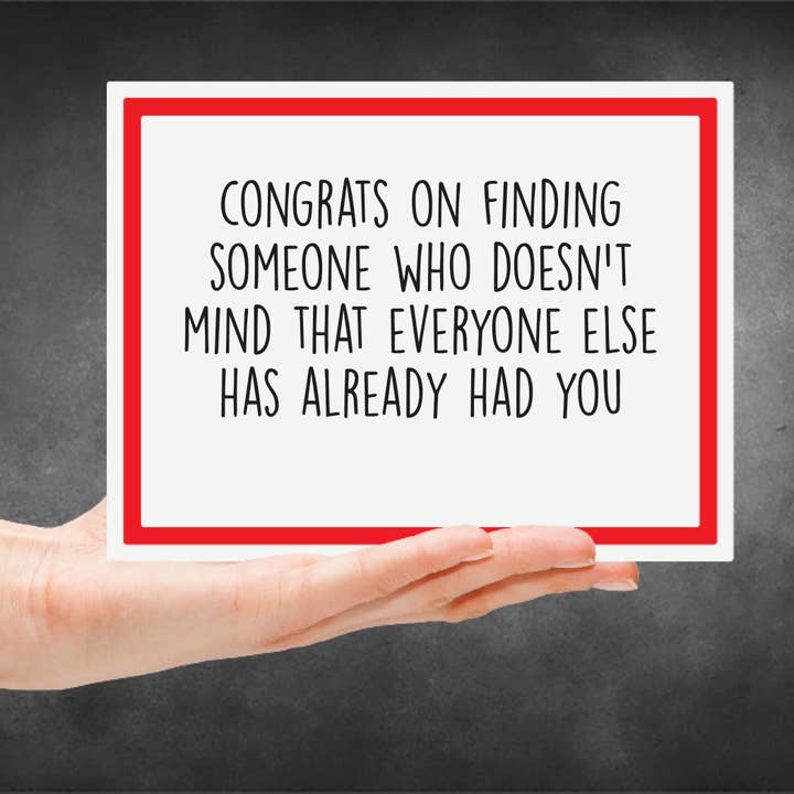 Snarky Card - Engagement - Congrats On Finding Someone for wholesale by Snarky Megs