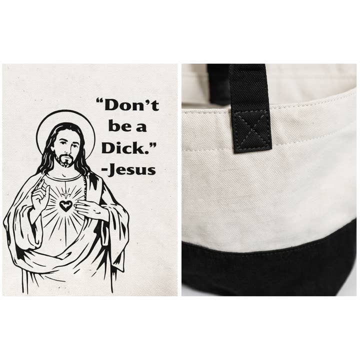 Very Gay. Very Busy. - Wholesale Tote Bag - Unisex - “Don’t Be a Dick.” Jesus Canvas Tote Bag | Funny Irreverent 3