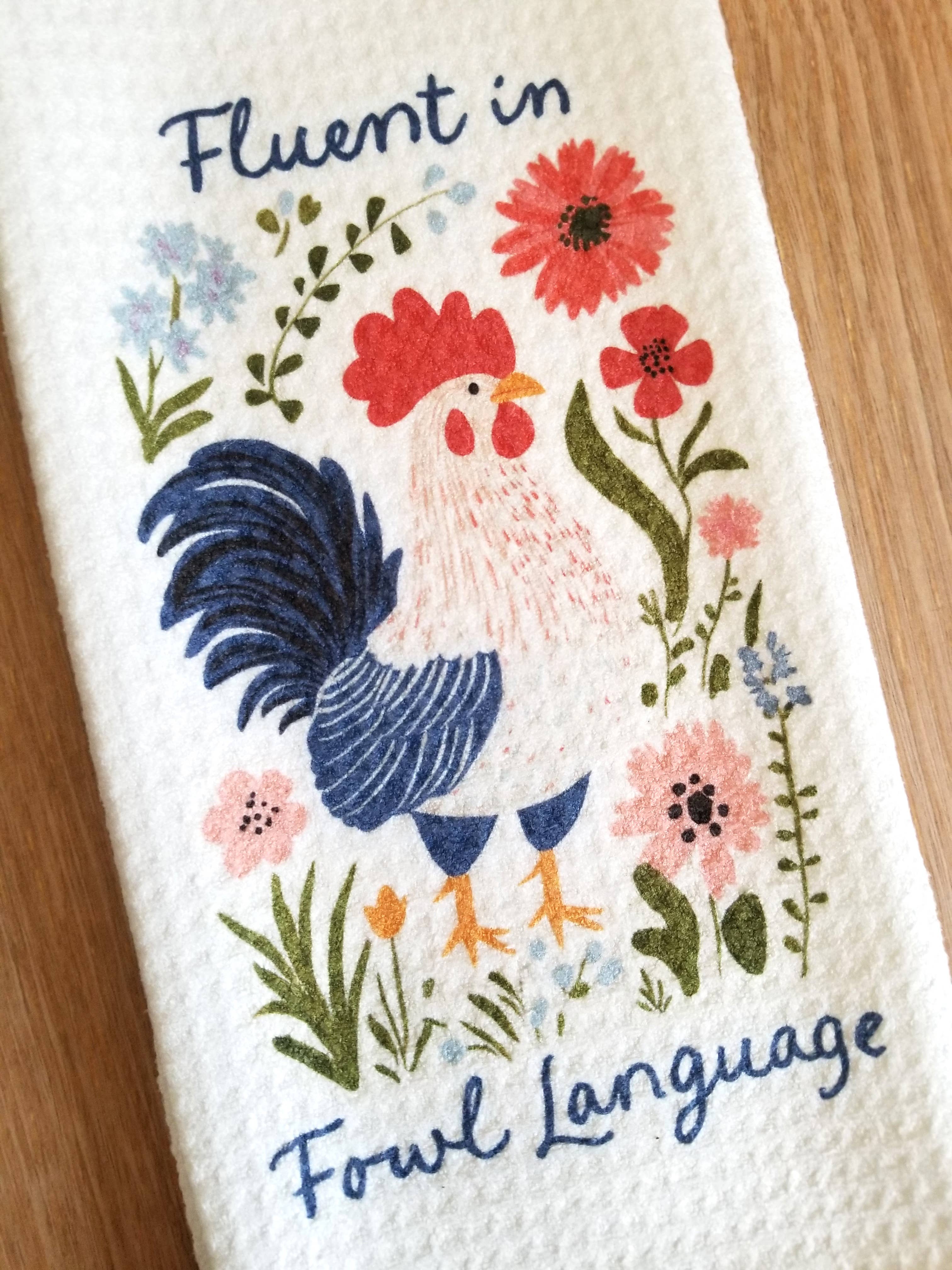 Firefly Paper Studio, LLC - Wholesale Tea Towel - Fluent in Fowl Language Tea Towel1