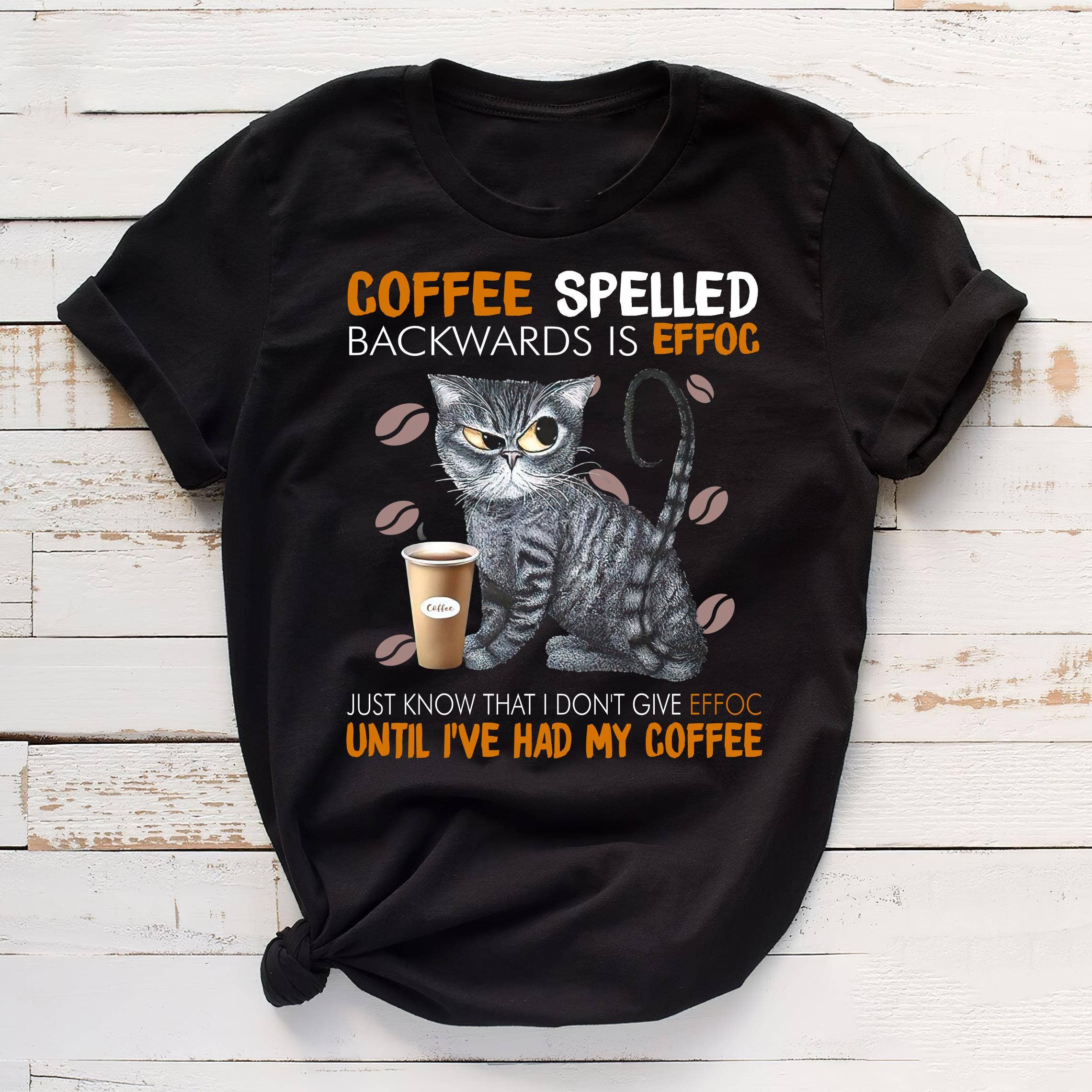 Black Coffee Spelled Backwards Is Effoc Shirt, Funny Cat Coffee for wholesale on Faire1
