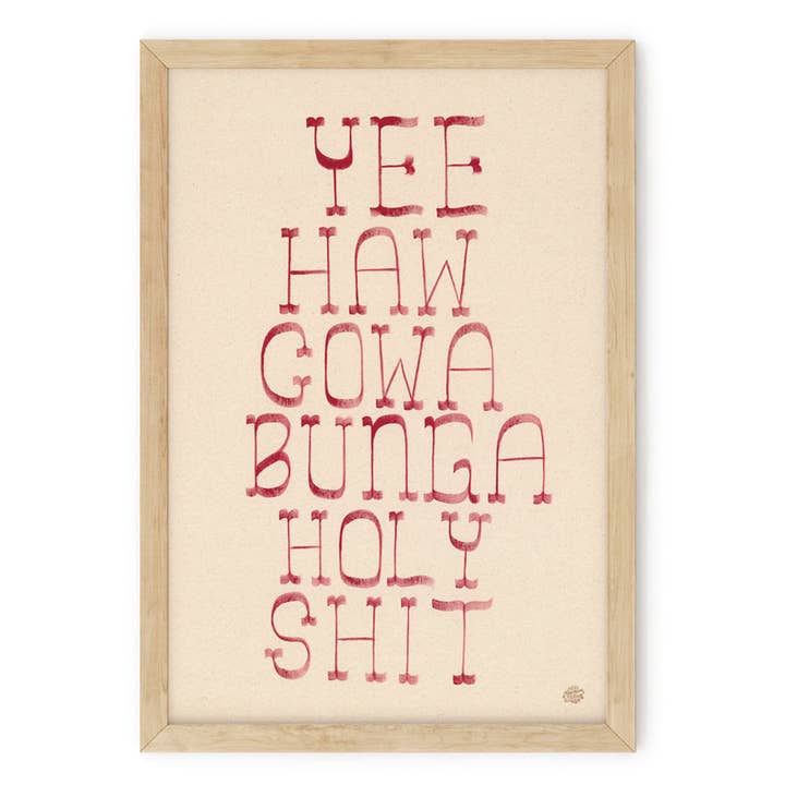 Yeehaw Cowabunga Putain d'Art Imprimé pour la vente par Matthew Allen Art