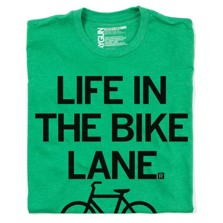 RAYGUN - Wholesale Screen Printed T-Shirt - Unisex - Life In The Bike Lane T-Shirt