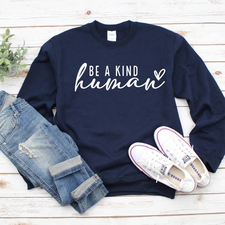 Be a Kind Human Crewneck Sweatshirt for wholesale by Happy Tees Co