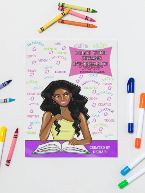 Color Your Dreams into Reality Adult Coloring Book for wholesale by Dejha B Coloring LLC