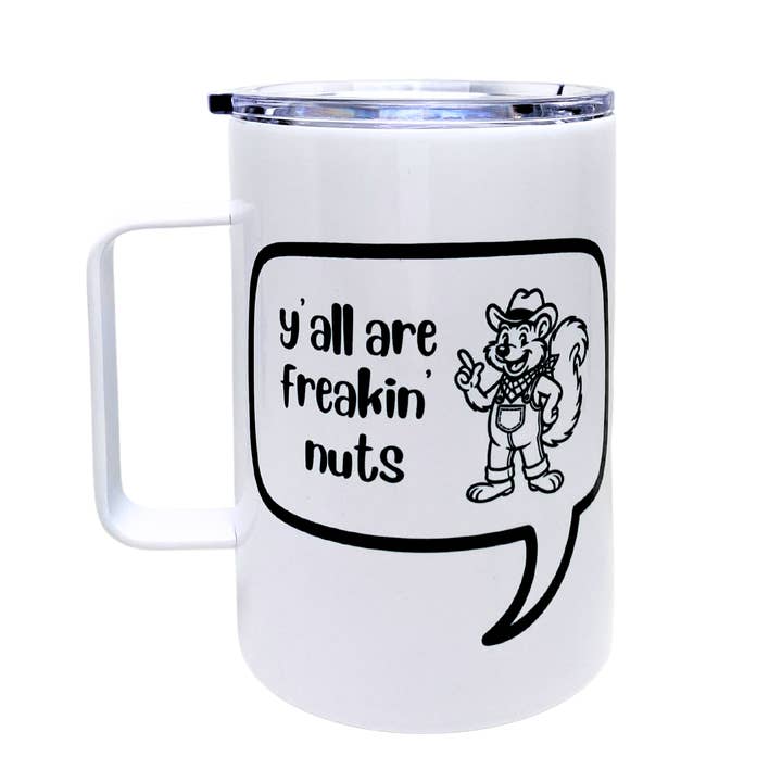 y'all are freakin' nuts - AVAILABLE AS A FUNNY MUG OR TUMBLER for wholesale by The Laughing Lemon