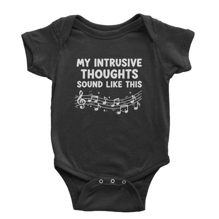 Expression Tees - Wholesale Bodysuit (Non-Footed) - Baby - My Intrusive Thoughts Sound Like Music Infant One-Piece Romper Bodysuit Or Toddler T-shirt