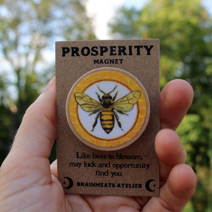 Brainmeats Atelier - Wholesale Magnet - Prosperity Magnet – Honeybee Intention Token for Abundance2