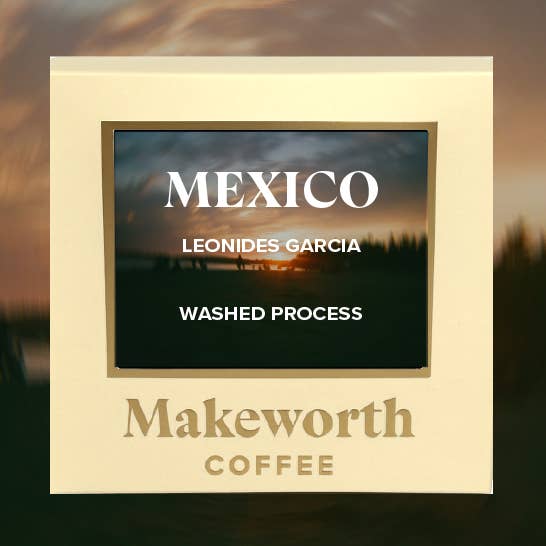 Mexico • Leonides Castro Garcia for wholesale by Makeworth Coffee Roasters
