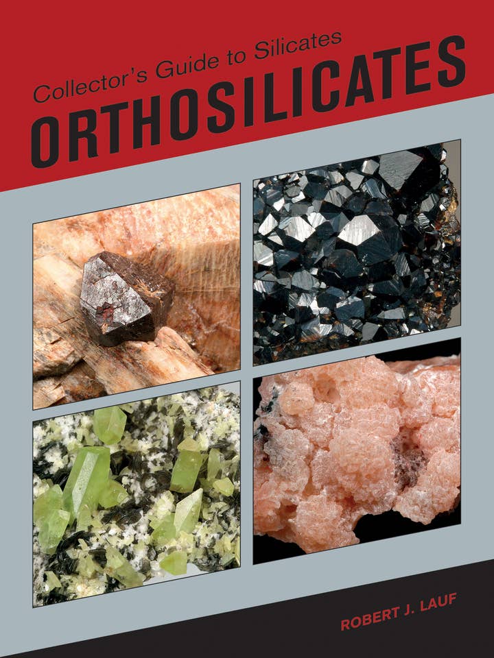Collector's Guide to Silicates: Orthosilicates for wholesale by Schiffer Publishing