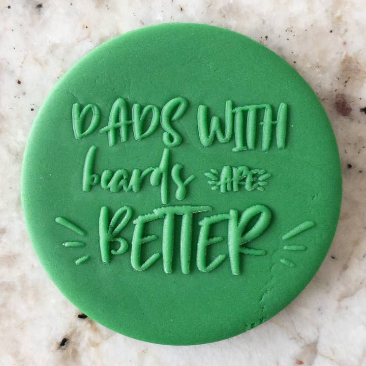 Dads With Beards Are Better Cookie POPup Embosser Stamp Fathers Day for wholesale by Cut Bake Stamp