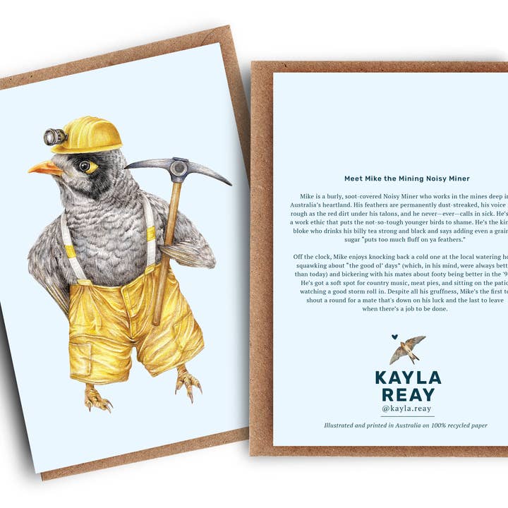 Kayla Reay Design - Wholesale Everyday greeting card - Mike the Mining Noisy Miner Greeting Card - Funny Animal Art3