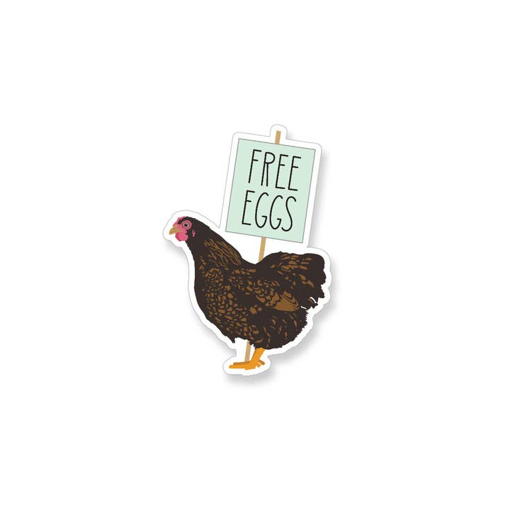 Free Eggs, Chicken Vinyl Sticker for wholesale by Apartment 2 Cards