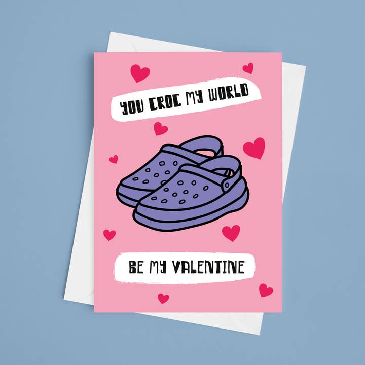 You Croc My World - 5 x 7 Valentine's Card for wholesale by Laura Lonsdale