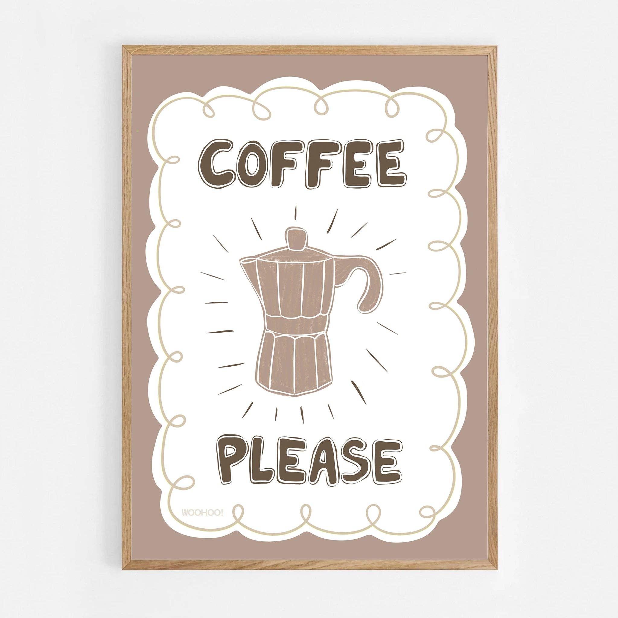 Woo Hoo Prints – wholesale Art print – COFFEE PLEASE PRINT7